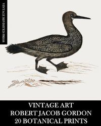 Cover image for Vintage Art: Robert Jacob Gordon: 20 Botanical Prints