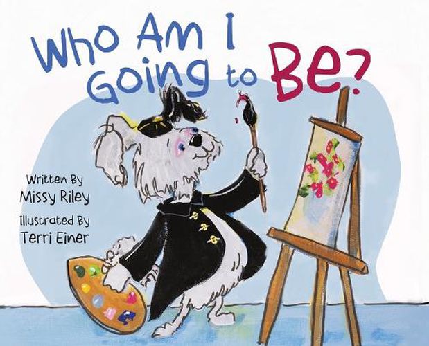 Cover image for Who Am I Going to Be?