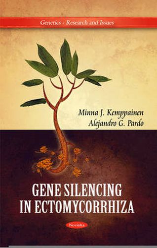 Cover image for Gene Silencing in Ectomycorrhiza