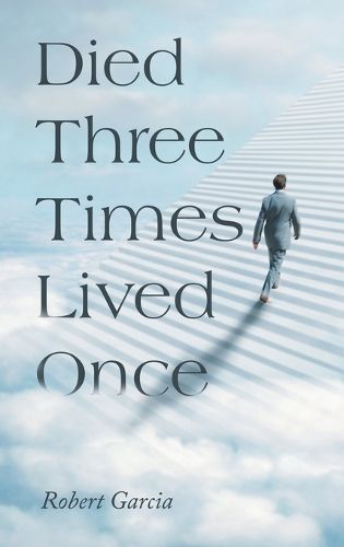 Cover image for Died Three Times Lived Once