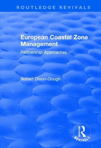 European Coastal Zone Management: Partnership Approaches