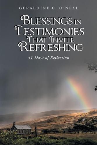 Cover image for Blessings in Testimonies That Invite Refreshing