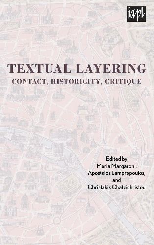 Cover image for Textual Layering: Contact, Historicity, Critique