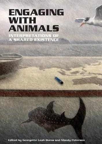 Cover image for Engaging with Animals: Interpretations of a Shared Existence
