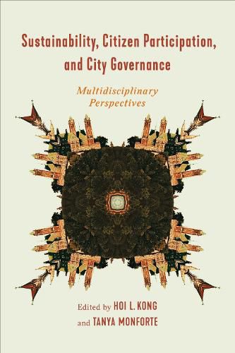 Cover image for Sustainability, Citizen Participation, and City Governance: Multidisciplinary Perspectives