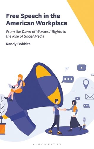 Cover image for Free Speech in the American Workplace