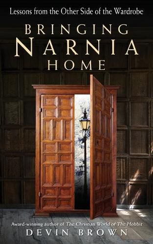 Cover image for Bringing Narnia Home