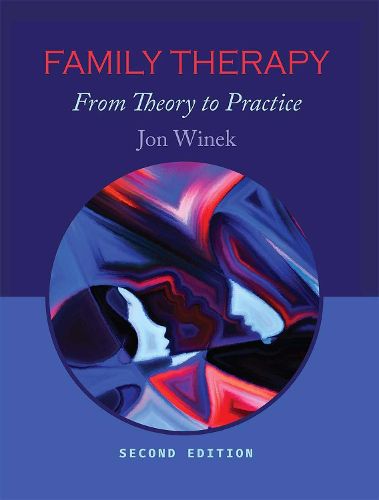 Cover image for Family Therapy: From Theory to Practice