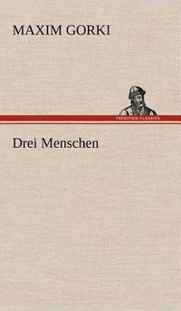 Cover image for Drei Menschen