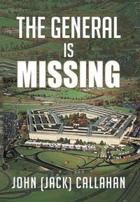 Cover image for THE General is Missing