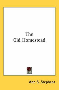 Cover image for The Old Homestead