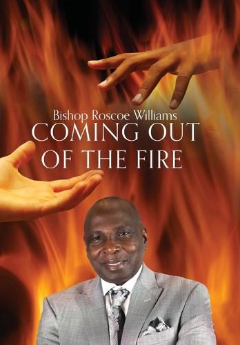 Cover image for Coming Out Of The Fire