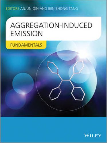 Cover image for Aggregation-Induced Emission - Fundamentals