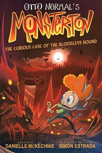 Cover image for Otto Normal's Monsterton: The Curious Case of the Bloodless Hound: Volume 2