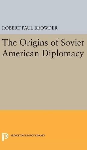 Cover image for Origins of Soviet American Diplomacy