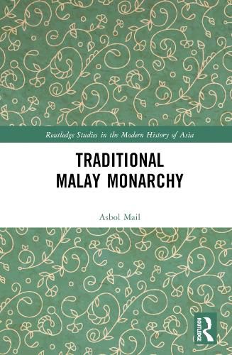 Cover image for Traditional Malay Monarchy