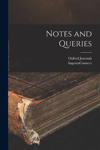 Cover image for Notes and Queries