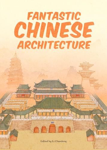 Cover image for Fantastic Chinese Architecture