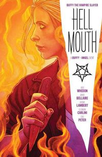 Cover image for Buffy the Vampire Slayer/Angel: Hellmouth