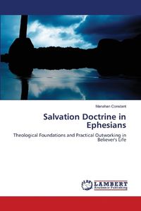 Cover image for Salvation Doctrine in Ephesians