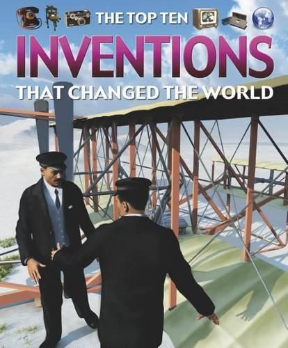 Inventions That Changed the World