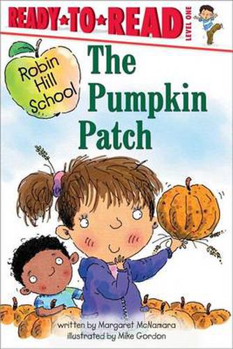 The Pumpkin Patch: Ready-to-Read Level 1