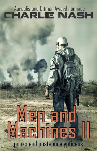 Cover image for Men and Machines II: punks and postapocalypticans