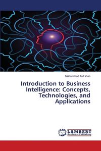 Cover image for Introduction to Business Intelligence