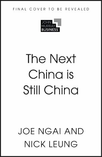 Cover image for The Next China is Still China