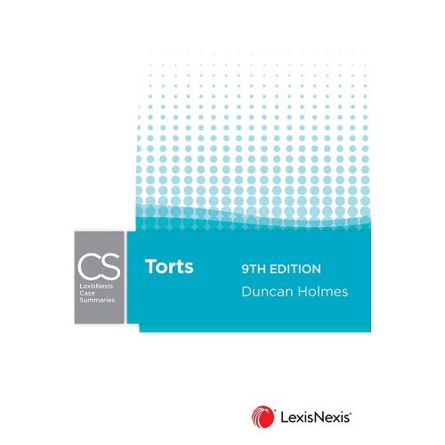 LexisNexis Case Summaries: Torts