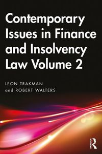 Cover image for Contemporary Issues in Finance and Insolvency Law Volume 2