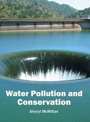 Cover image for Water Pollution and Conservation