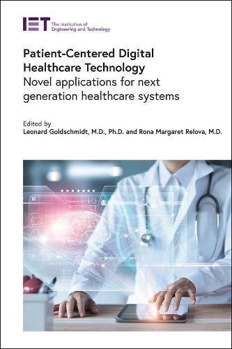 Cover image for Patient-Centered Digital Healthcare Technology: Novel applications for next generation healthcare systems