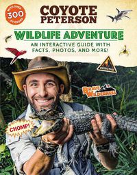 Cover image for Wildlife Adventure: An Interactive Guide with Facts, Photos, and More!