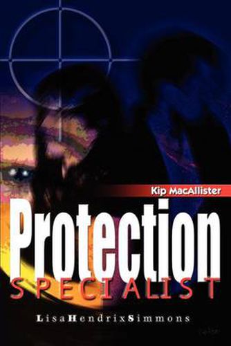 Cover image for Kip Macallister: Protection Specialist