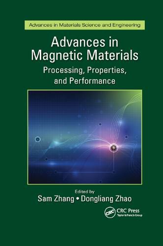 Cover image for Advances in Magnetic Materials: Processing, Properties, and Performance