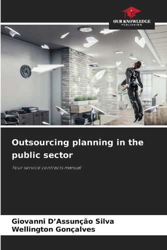 Cover image for Outsourcing planning in the public sector