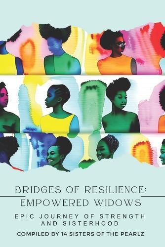 Cover image for Bridges of Resilience, Empowered Widows