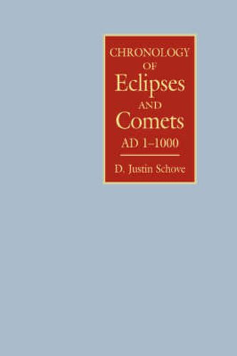 Cover image for Chronology of Eclipses and Comets  AD 1-1000