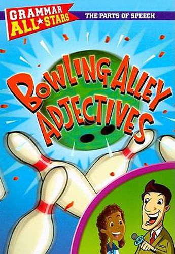 Bowling Alley Adjectives