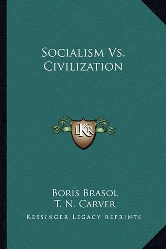 Cover image for Socialism vs. Civilization