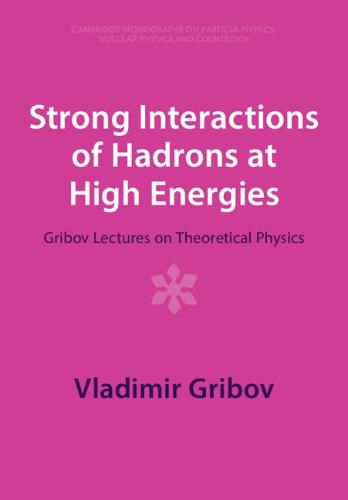 Cover image for Strong Interactions of Hadrons at High Energies