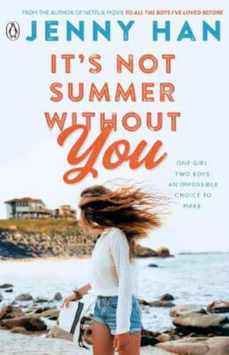 Cover image for It's Not Summer Without You: Book 2 in the Summer I Turned Pretty Series