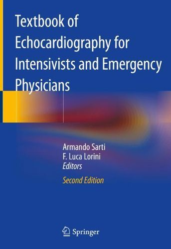 Cover image for Textbook of Echocardiography for Intensivists and Emergency Physicians