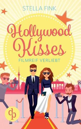 Cover image for Hollywood Kisses: Filmreif verliebt