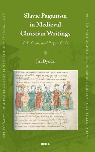 Cover image for Slavic Paganism in Medieval Christian Writings