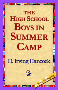 Cover image for The High School Boys in Summer Camp