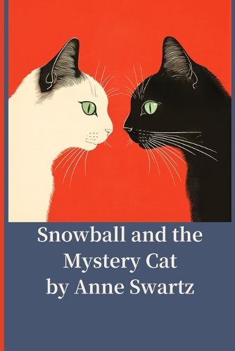 Cover image for Snowball and the Mystery Cat