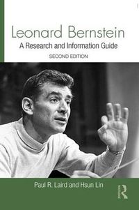 Cover image for Leonard Bernstein: A Guide to Research