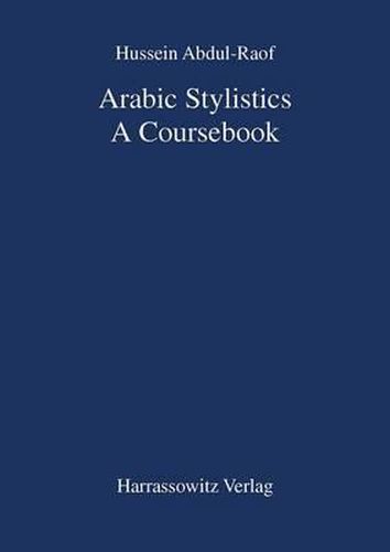 Cover image for Arabic Stylistics: A Coursebook